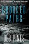 [Mimi Goldman Chautauqua 07] • Crooked Paths